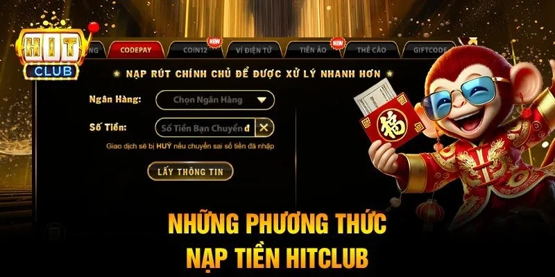  Đọc kỹ lưu ý trước khi nạp tiền qua tải Hit Club để tránh sai sót.