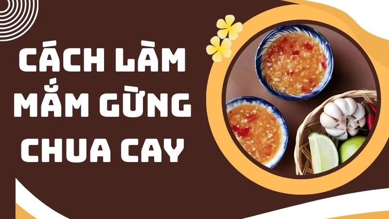 Nguyên liệu cần chuẩn bị để làm mắm gừng ngon