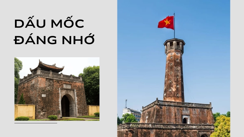 Những dấu mốc lịch sử đáng nhớ nhất