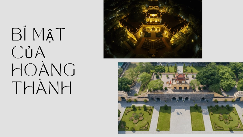 Bí mật ít người biết về Hoàng thành